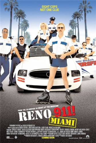 911 - Puiši pēc izsaukuma / Reno 911!: Miami