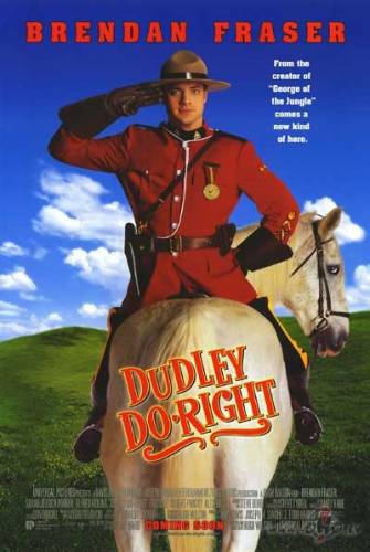 Dadlijs pareizais / Dudley Do-Right