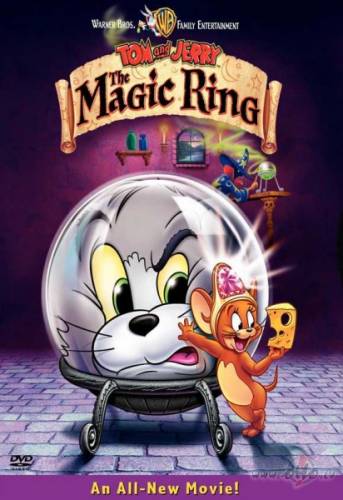 Toms un Džerijs: Maģiskā lode / Tom & Jerry. The Magic Ring