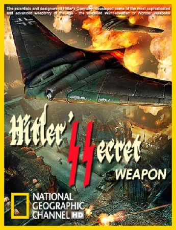 Discovery: Тайная наука Гитлера / Discovery: Hitler's Secret Science