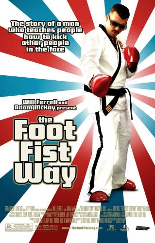 Kājas un dūres ceļš / The Foot Fist Way