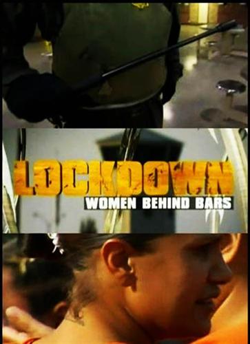 Худшие тюрьмы Америки. Женская тюрьма / Lockdown. Women Behind Bars
