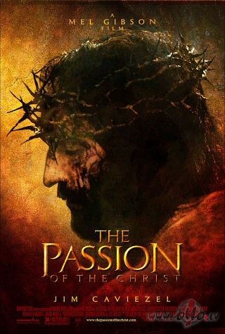 Kristus ciešanas / The Passion of the Christ