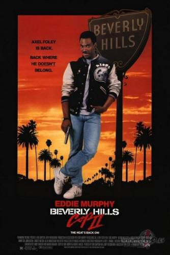 Beverlihilzas policists 2 / Beverly Hills Cop 2