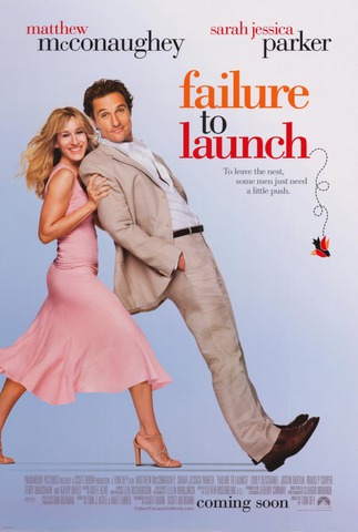 Laukā no ligzdas / Failure To Launch