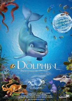 Дельфин: История мечтателя / Dolphin:The Story of a Dreamer
