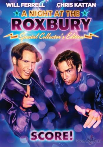 Nakts klubā „Roxbury” / A Night at the Roxbury
