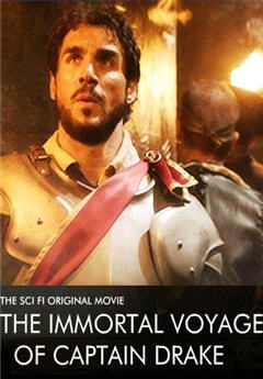Легендарное путешествие капитана Дрейка / The Immortal Voyage of Captain Drake