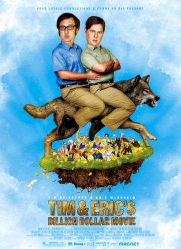 Tim and Eric's Billion Dollar Movie