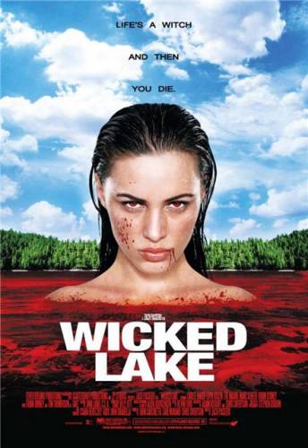 Заколдованное озеро / Wicked Lake