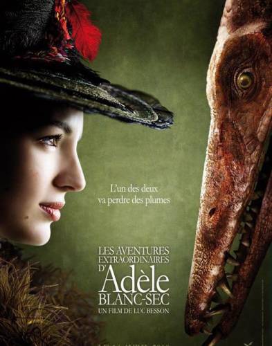 Необычайные приключения Адель / Les aventures extraordinaires d'Adèle Blanc-Sec