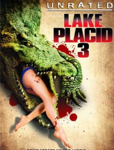 Озеро страха 3 / Lake Placid 3