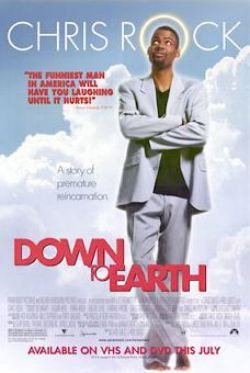Atgriešanās uz zemes / Down To Earth