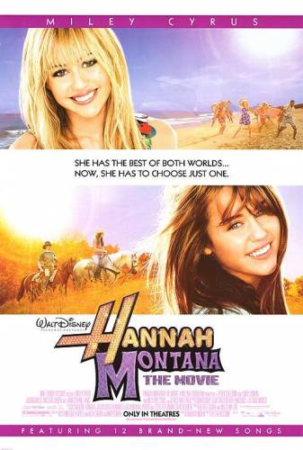 Hanna Montana / Hannah Montana - The Movie