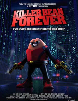 Pupiņu slepkava / Killer Bean Forever