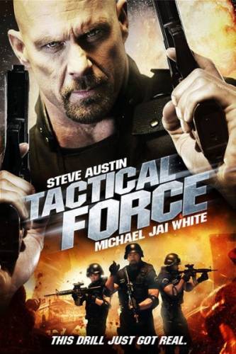 Тактическая сила / Tactical Force
