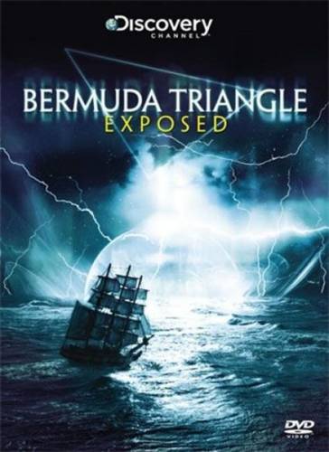 Разоблачая Бермудский треугольник / Bermuda Triangle Exposed