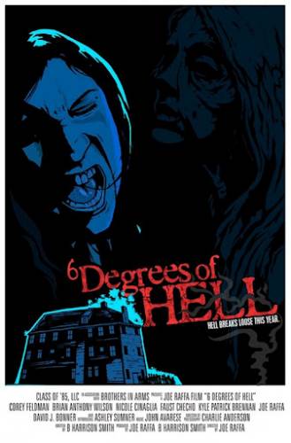 Шесть ступеней ада / 6 Degrees of Hell