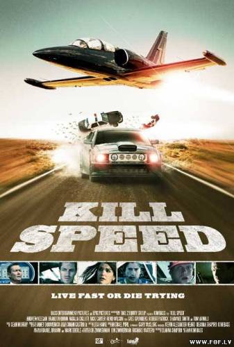 Nāvējošais ātrums / Kill Speed
