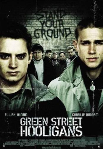 Zaļās ielas huligāni / Green Street Hooligans