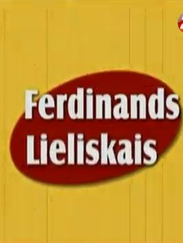 Ferdinands Lieliskais