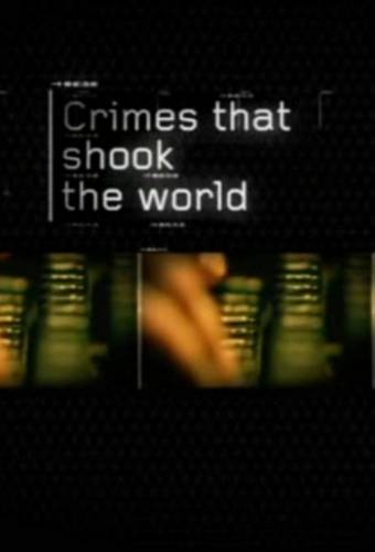 Noziegumi, kas satricināja pasauli  / Discovery: Crimes That Shook the World