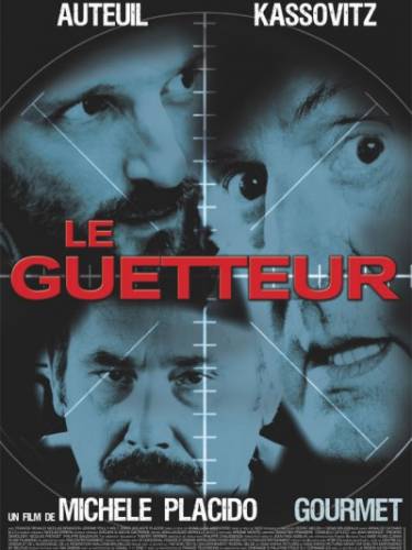 Сторож / Le guetteur