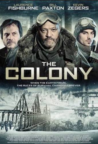 Kolonija / The Colony