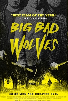 Очень плохие парни / Big Bad Wolves
